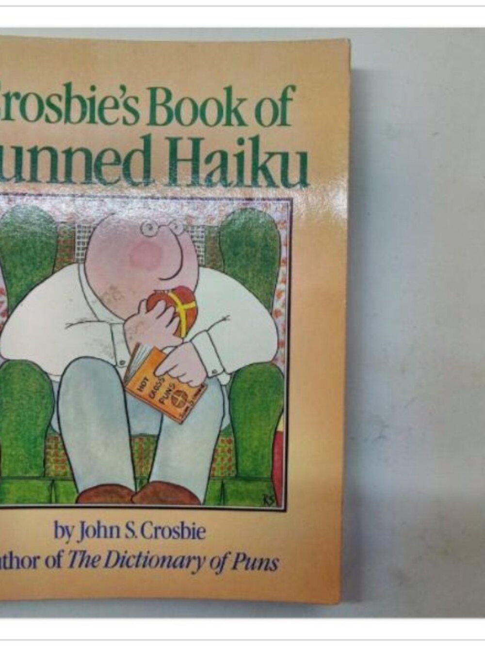 Crosbie's Book of Punned Haiku Humorous Poetry Workman 1st 1979 PB